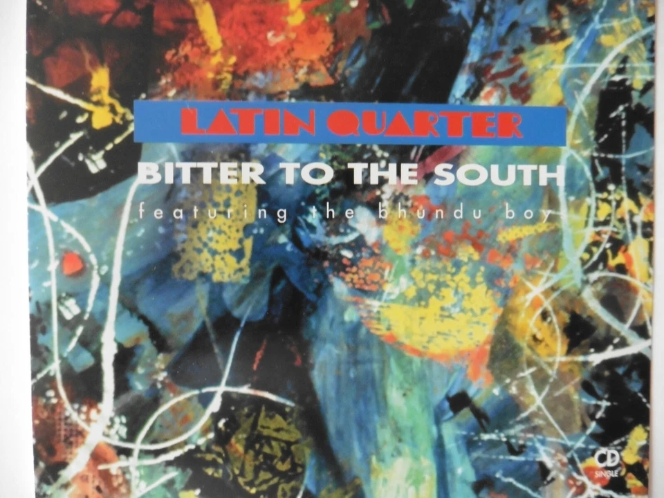 Latin Quarter  Bitter To The South  5" Promo Maxi - CD  3 Tracks  1992 RAR! NEU! - Bild 1 von 3