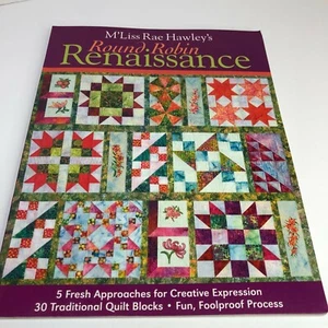 ROUND ROBIN RENAISSANCE PB Quilt Book by M'Liss Rae Hawley 30 Quilt Blocks USED - Picture 1 of 9