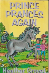 Prince Prances Again by Grovet, Heather - Picture 1 of 2