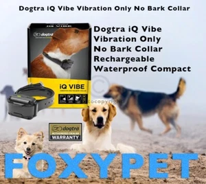 Dogtra iQVibe Vibration Only No Bark Waterproof Rechargeable Dog Collar 3 levels - Picture 1 of 8