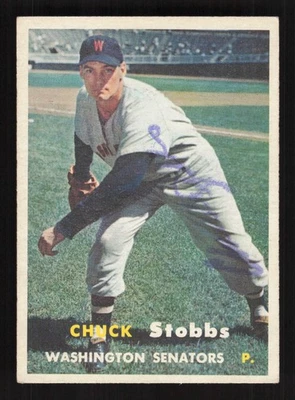 1957 Topps -#101 CHUCK STOBBS (Washington Senators) *AUTOGRAPHED* d.2008 - Image 1 of 2