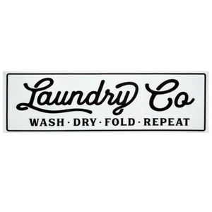 Laundry Co Metal Sign. Wash Dry Fold Repeat - Foto 1 di 3
