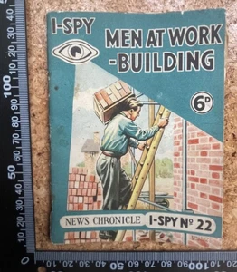 Vintage 1960’s ? I-SPY Men At Work Building No 22 Mini Booklet (News Chronicle) - Picture 1 of 4