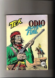 *TEX N 152 ODIO SENZA FINE -   PRIMA EDIZIONE GIUGNO 1973  - -. OTTIMO - Foto 1 di 1