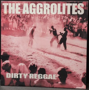 The Aggrolites -Dirty Reggae LP 2019 Axe/Pirate Press AXE-LP001/PPR236-1 Sealed - Picture 1 of 2