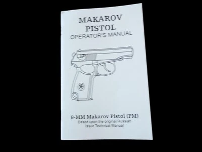 MAKAROV PISTOL OPERATORS MAINTENANCE INSTRUCTION MANUAL (REPRINT) - Image 1 of 4