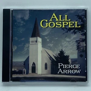 Pierce Arrow "All Gospel" CD OOP 2002 Missouri MO Branson Pierce Arrow Theater - Picture 1 of 4