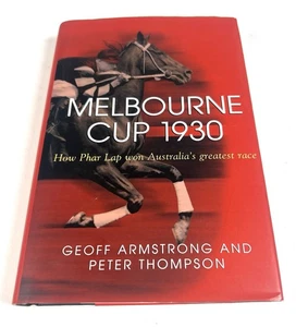 Melbourne Cup 1930 Hardback Book by Geoff Armstrong & Peter Thompson - Picture 1 of 10