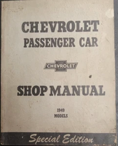 1949 Chevrolet Passenger Car Special Edition Shop Manual O.E.M. Original G.M. - Picture 1 of 10