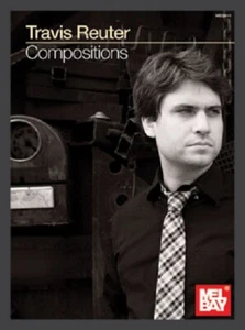Travis Reuter Compositions Classical / Jazz Guitar Instructional Book NEW! - Picture 1 of 1