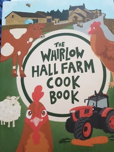 The Whirlow Hall Farm Cook Book by Katie Fisher (New Paperback, 2019) Sheffield - Foto 1 di 12
