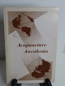 Acupuncture Anesthesia. Editor John E. Fogarthy International Center. 1975-339pp - Picture 1 of 13