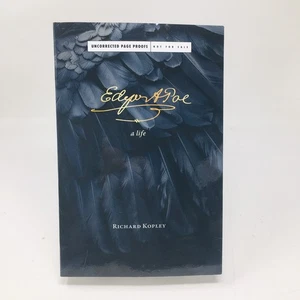 Edgar Allan Poe A Life ARC by Richard Kopley Biography Proof NEW - Picture 1 of 6