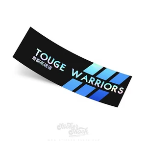 TOUGE WARRIORS SLAP STICKER jdm jap slammed drift stance modified vag car decal - Picture 1 of 2