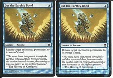 Magic the Gathering TCG SAVIORS OF KAMIGAWA 2X Cut the Earthly Bond Arcane Blue