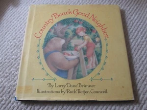 Country Bear’s Good Neighbor Larry Dane Brimmer Signed by Ruth Tietjen Councell - Picture 1 of 17