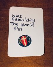 Original WW1 Rebuilding The World Red Cross World War I Flag Pin Pinback Button