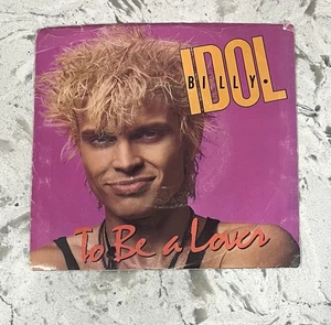 1986 Billy Idol To Be A Lover 7" Vinyl Record *Combine Shipping* - Picture 1 of 3