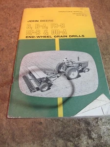 John Deere B B-A FB-B DF-B DR-A Endrad Getreidebohrmaschine Bedienungsanleitung - Bild 1 von 2