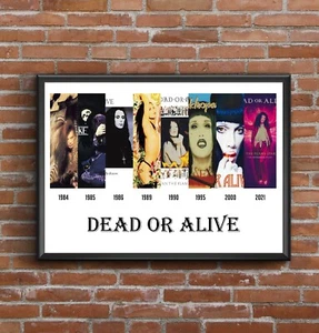 Dead or Alive- Discography - Multi Album Art Poster Print - Great Christmas Gift - Picture 1 of 14