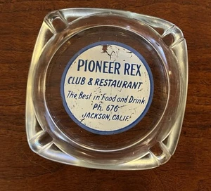 Vintage Pioneer Rex Club Restaurant Jackson California Advertising Ashtray - Picture 1 of 2