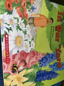 In Our Yard By Janet Reed Scholastic Paperback Guides Reading Level G - Imagen 1 de 5