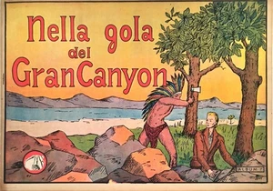 NELLA GOLA DEL GRAN CANYON – ALBUM PER RAGAZZI – E.P.E.C.O.T. – CIRCA 1943 - Foto 1 di 4
