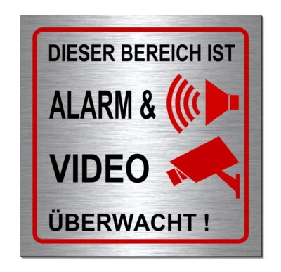 DESI-SCHILDER Alarm-Video-überwacht-Alu-Edelstahl-Optik-19 x 19 cm-Warnschild-Hinweis-Schild