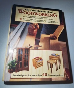 The Complete Book of Woodworking Step-by-Step Guide, Like New, 2001, Hardcover - Picture 1 of 12