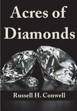 Acres of Diamonds by H. Conwell, Russell