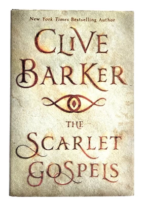 The Scarlet Gospels by Clive Barker (2015 Hardcover) First Edition 1st Printing - Image 1 of 4