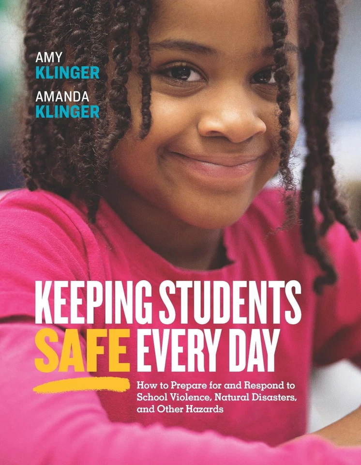 Keeping Students Safe Every Day: How to Prepare for and Respond to School Vi... - Image 1 of 1