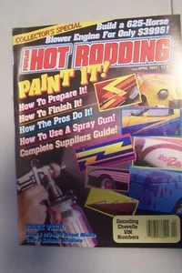 , Hot Rodding Magazine, Collector's Special: Paint Your Car April 1990 - Picture 1 of 1