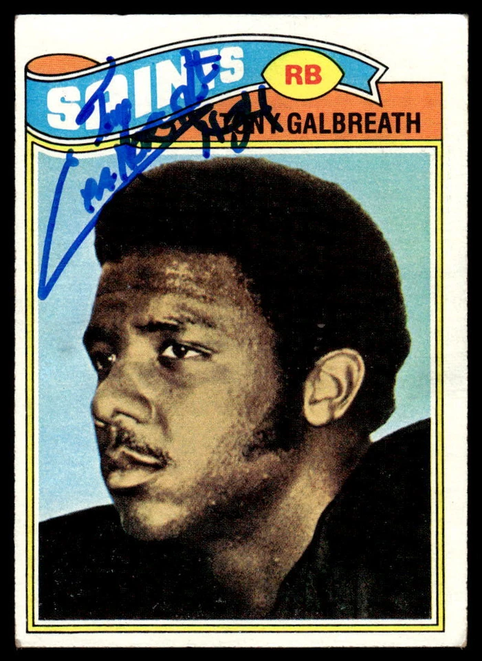 Tony Galbreath Signed NEW ORLEANS SAINTS Card  1977 Topps ROOKIE - Image 1 of 1