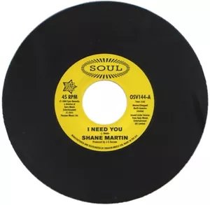 SHANE MARTIN "I NEED YOU" 1968 NORTHERN SOUL CLASSIC - Picture 1 of 2