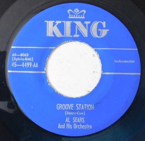 r&b 45 AL SEARS Azores, Groove Station KING blue vinyl HEAR - Picture 1 of 4