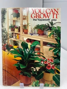 You Can Grow It Tuppercraft Tupperware Plant Guide Book 1981 Vintage Home Decor - Picture 1 of 7
