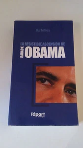 Guy Millière - La résistible ascension de Barak Obama - Imagen 1 de 1