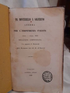 Risorgimento A.Reyneri Da Montebello a Solferino Relaz.compendiata Arnaldi 1859 - Foto 1 di 6