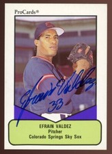1990 Colorado Springs Sky Sox EFRAIN VALDEZ Signed Card autograph AUTO indians