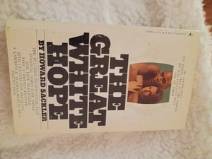 THE GREAT WHITE HOPE HOWARD SACKLER BANTAM PAPERBACK 6TH PRINTING - Bild 1 von 4