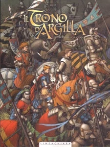 IL TRONO D'ARGILLA 1 IL CAVALIERE CON L'ASCIA EDIZIONE RW LINEACHIARA - Bild 1 von 1