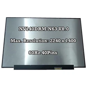 NV140DRM-N63 V8.0 14" IPS Laptop Pantalla LCD 2240x1400 300nits WLED eDP 40 pines - Imagen 1 de 2