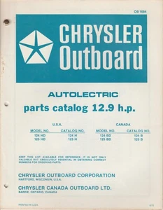 Chrysler 124HD & 125HD 12.9 HP Autoelectric Outboard Motor Parts Catalog OB 1684 - Picture 1 of 2