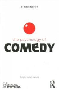 Psychology of Comedy, Paperback by Martin, G. Neil, Like New Used, Free shipp...