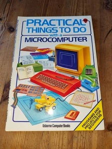 Livre "Practical things to do with a microcomputer" - Usborne Computer Books - Photo 1/5