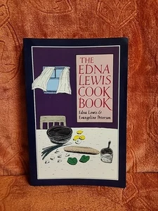 The Edna Lewis Cookbook. Edna Lewis & Evangeline Peterson Paperback. 1972 - Imagen 1 de 3