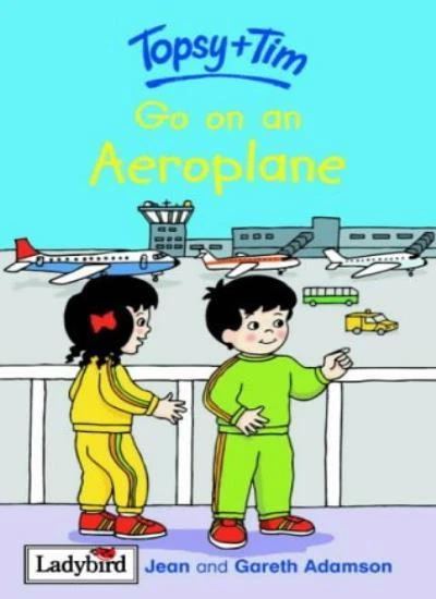 Topsy and Tim: Go on an Aeroplane By Jean Adamson, Gareth Adamson - Image 1 of 1