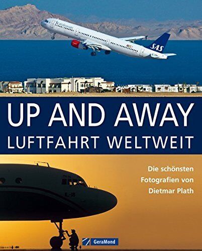 Plath Up and away Luftfahrt weltweit  Flugzeuge