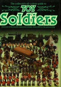 The Collectors All-Colour Guide to Toy Soldiers, Salamander **REDUCED ** - Picture 1 of 1